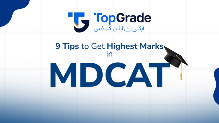 Tips to get highest marks in MDCAT