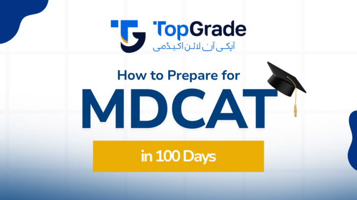 Preparing MDCAT in 100 Days