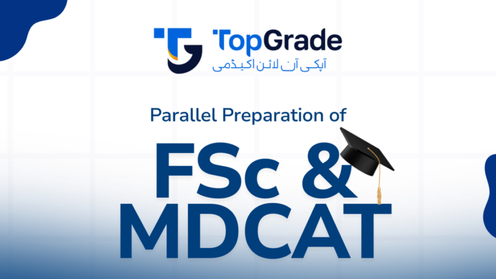 FSc & MDCAT Parallel Prep