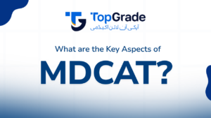 Key Aspects of MDCAT