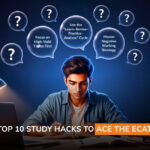Top 10 Study Hacks for ECAT Preparation: Study Smarter, Score Higher